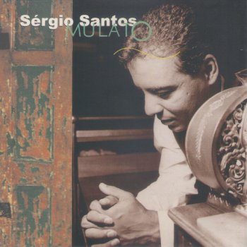 Sergio Santos feat. Paulo Cesar Pinheiro Samba pra Mangueira