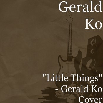 Gerald Ko Little Things