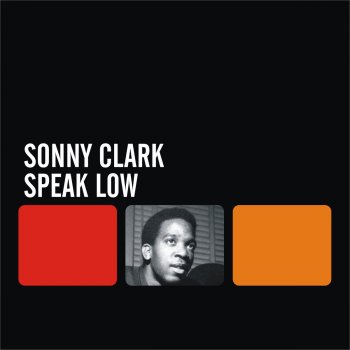 Sonny Clark Speak Low