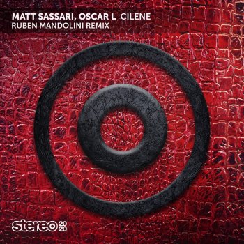 Matt Sassari Cilene (Ruben Mandolini Remix)
