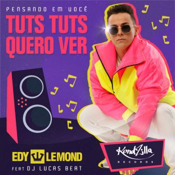 Edy Lemond feat. DJ Lucas Beat Tuts Tuts Quero Ver Pensando Em Você