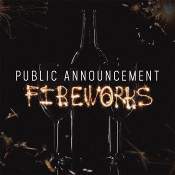 Public Announcement Fireworks