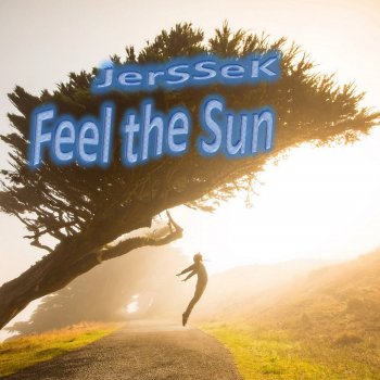 JerSSeK Feel the Sun