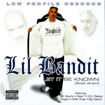 Lil Bandit Cruzin On The West Side (Feat. Bizz, OG Playboy)