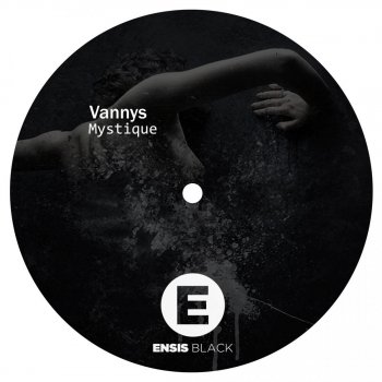 Vannys Mystique - Original Mix
