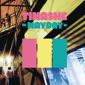 Tinashé Mayday (So Shifty Remix)