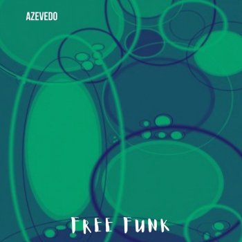 Azevedo Free Funk