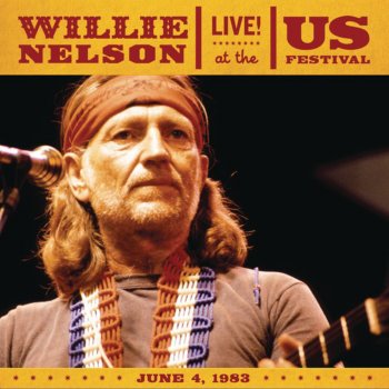 Willie Nelson My Heroes Have Always Been Cowboys (Live)