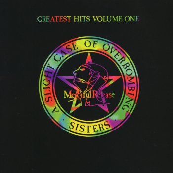 The Sisters of Mercy Under the Gun