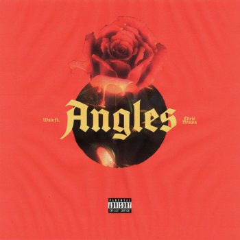 Wale feat. Chris Brown Angles (feat. Chris Brown)