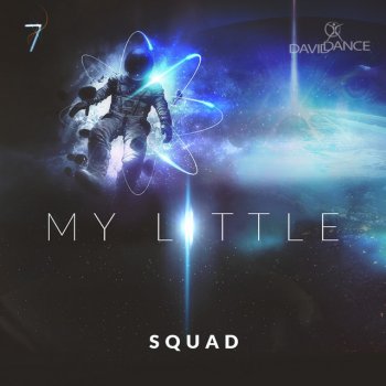 Squad My Little - Original mix