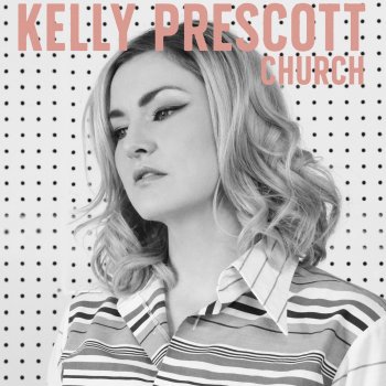 Kelly Prescott Church