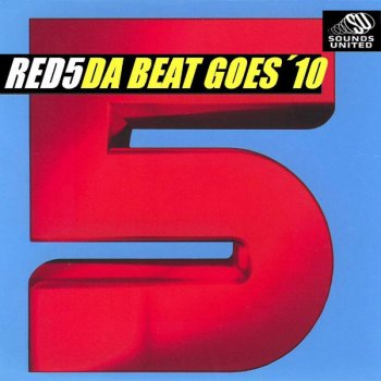 Red 5 Da Beat Goes 10 ((Sunrider Radio Version)) - (Sunrider Radio Version)