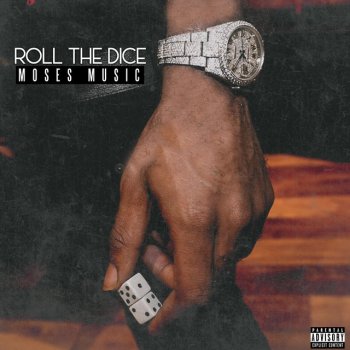 Moses Music Roll The Dice