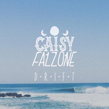 Caisy Falzone Drift