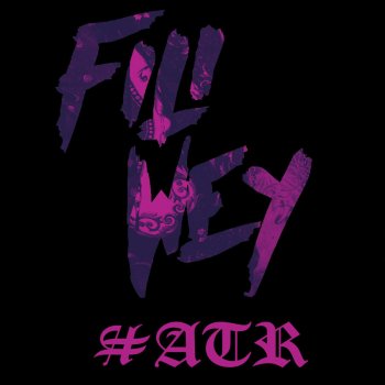 Fili Wey feat. El Flaco Cual Hay