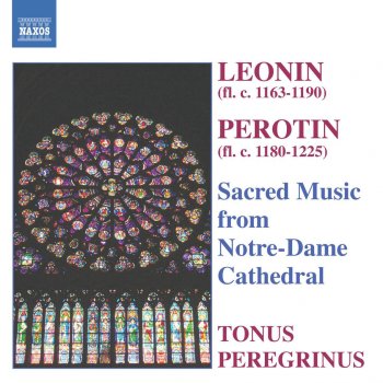 Pérotin, Tonus Peregrinus & Antony Pitts Viderunt omnes: Notum fecit... (4-part organum)