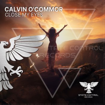 Calvin O'Commor Close My Eyes (Extended Mix)
