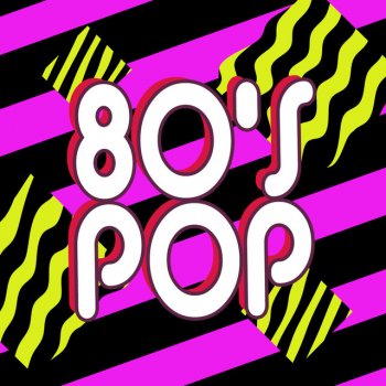80's Pop Everything She Wants