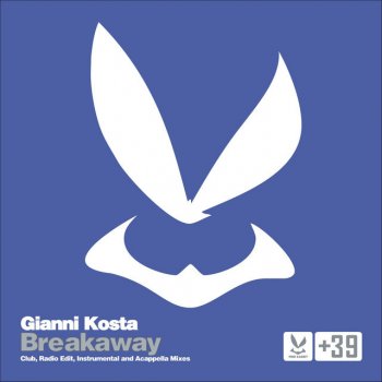 Gianni Kosta Breakaway - Radio Edit