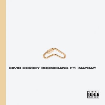 David Correy feat. ¡MAYDAY! Boomerang