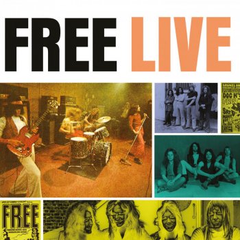 Free All Right Now - Live: Granada TV Studios, Manchester, July 24th 1970