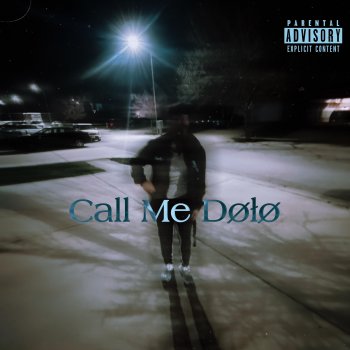 ThÀ KįŃg Call Me Dolo