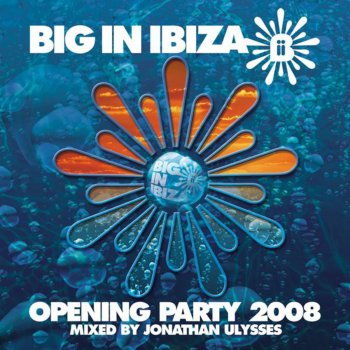 Jonathan Ulysses Ibiza Opening Party 2008 (Continuous Mix)