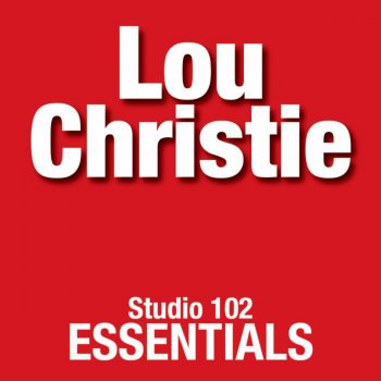 Lou Christie Baby, I Need Your Loving