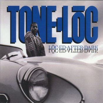 Tone-Loc The Fine Line Between Hyper and Stupid