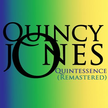 Quincy Jones Invitation (Remastered)