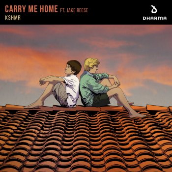 KSHMR feat. Jake Reese Carry Me Home