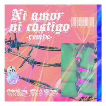 DobelGvng feat. Mfv & Caticvt Ni Amor Ni Castigo - Remix