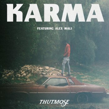 Thutmose feat. Alex Mali Karma