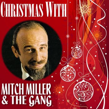 Mitch Miller & The Gang What Child Is This (Greensleeves)