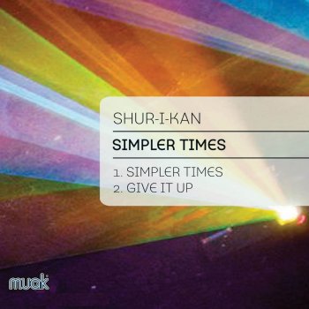 Shur-I-Kan Simpler Times