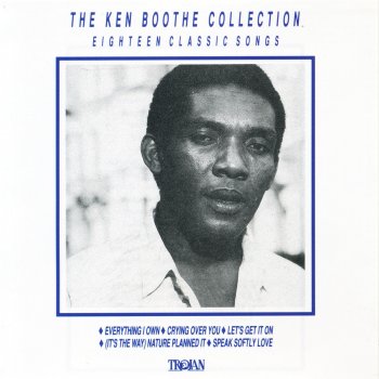 Ken Boothe (It's the Way) Nature Planned It