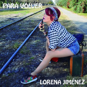 Lorena Jiménez Para Volver