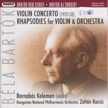 Zoltán Kocsis Rhapsody No.1 for Violin and Orchestra, Sz. 87: I. "Lassú"