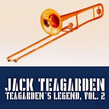 Jack Teagarden and His Orchestra Say It Simple