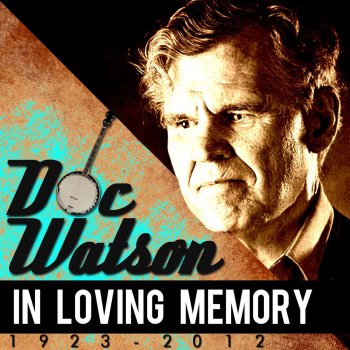 Doc Watson A Short Life of Trouble