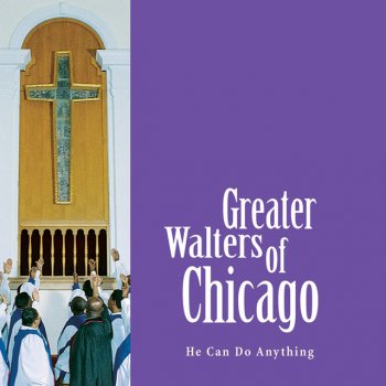Greater Walters of Chicago feat. Denetria Champ Introducing Denetria Champ