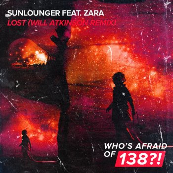 Sunlounger & Zara Lost (Will Atkinson Extended Remix)