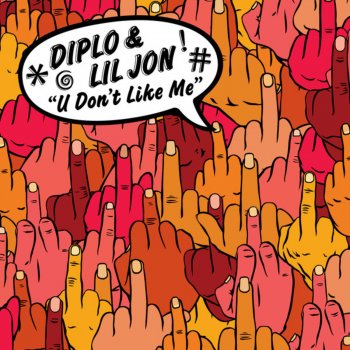 Diplo feat. Lil Jon U Don't Like Me (Acapella)