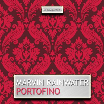 Marvin Rainwater Portofino