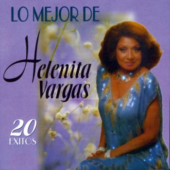 Helenita Vargas María de los Guardias