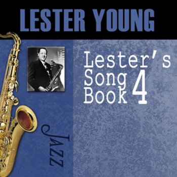 Lester Young Way Down Yonder In New Orleans [-2]