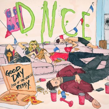 DNCE Good Day (End of the World Remix)