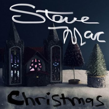 Steve Mac Have Yourself a Merry Little Christmas (feat. Brent Mason)