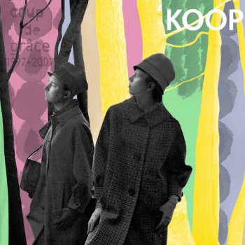 Koop feat. Yukimi Nagano I See a Different You